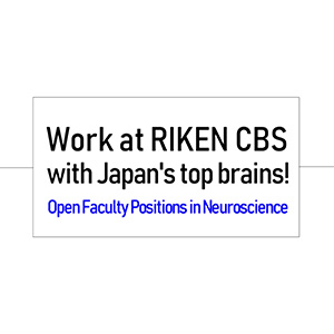 Video: Join us at RIKEN CBS